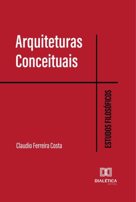 Arquiteturas Conceituais:estudos filosóficos