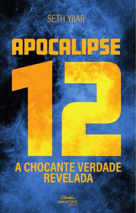 Apocalipse 12:a chocante verdade revelada