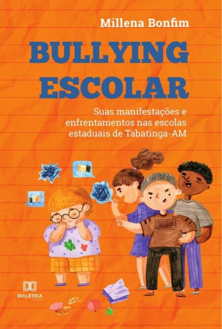 Bullying escolar:suas manifestações e enfrentamentos nas escolas estaduais de Tabatinga-AM