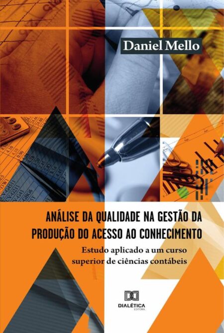 Análise da qualidade na gestão da produção do acesso ao conhecimento:estudo aplicado a um curso superior de ciências contábeis