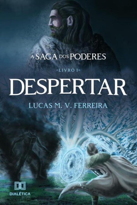 A saga dos poderes:despertar