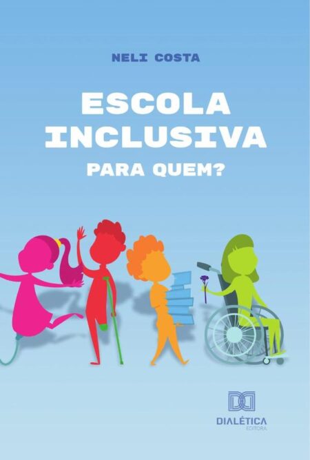 Escola inclusiva:para quem?