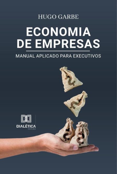 Economia de Empresas:manual aplicado para executivos