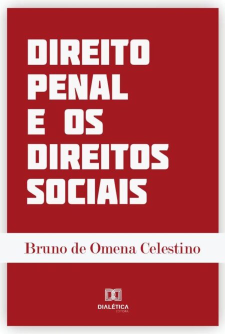 Direito Penal e os Direitos Sociais