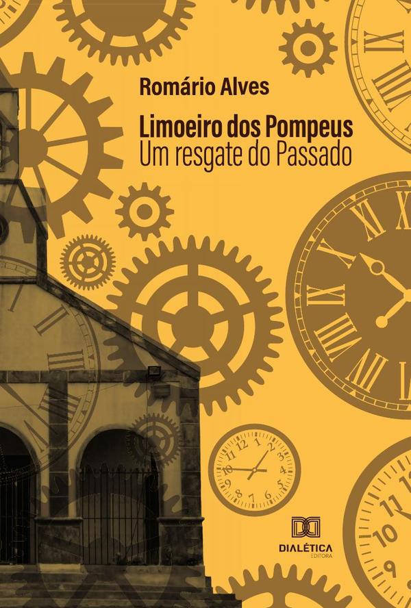 Limoeiro dos Pompeus:um resgate do passado