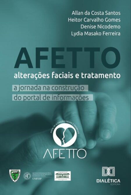 Afetto - alterações faciais e tratamento:a jornada na construção do portal de informações
