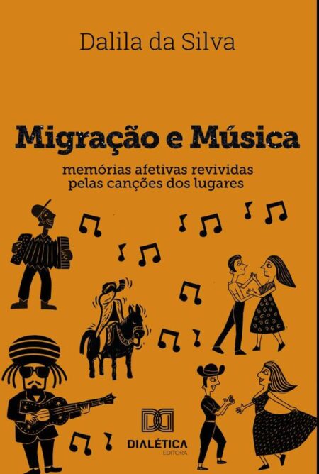 Migração e Música:memórias afetivas revividas pelas canções dos lugares