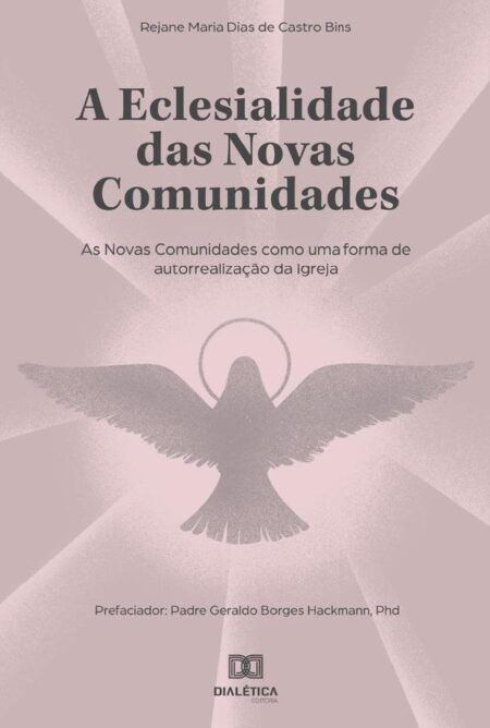 A eclesialidade das Novas Comunidades:as Novas Comunidades como uma forma de autorrealização da Igreja
