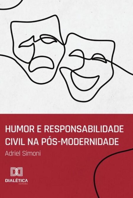 Humor e responsabilidade civil na pós-modernidade