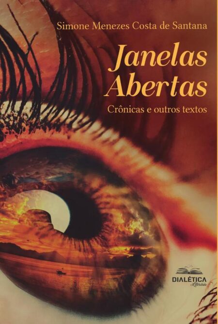 Janelas Abertas:Crônicas e outros textos