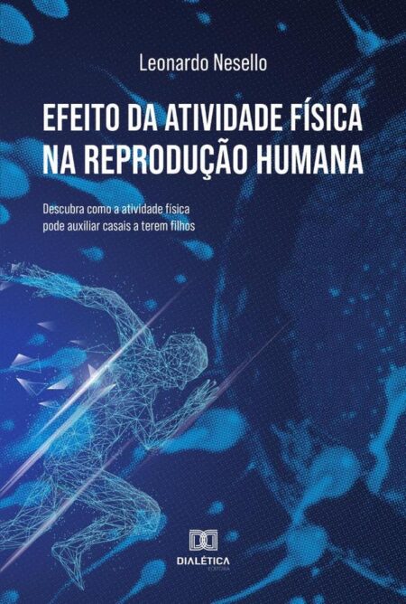 Efeito da atividade física na reprodução humana:descubra como a atividade física pode auxiliar casais a terem filhos