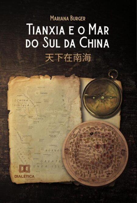 Tianxia e o Mar do Sul da China:?????