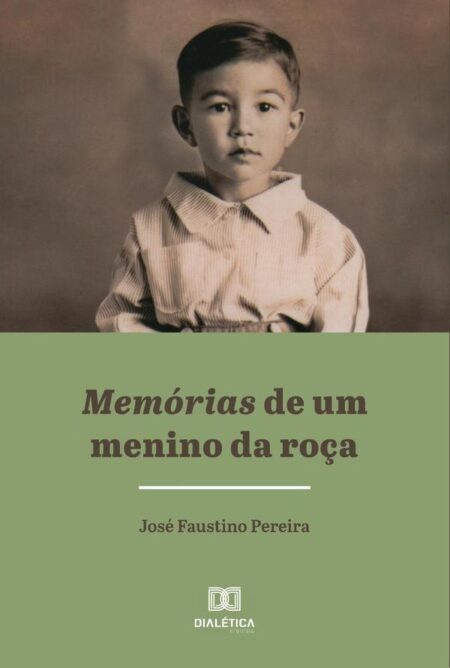 Memórias de um menino da roça