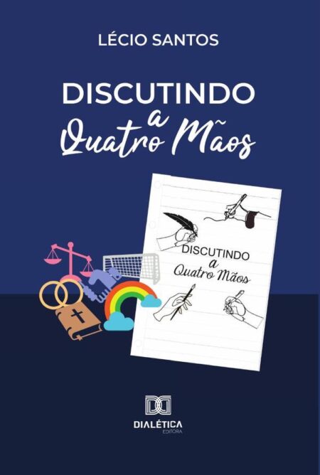 Discutindo a Quatro Mãos