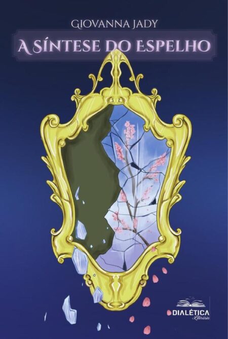 A Síntese do Espelho