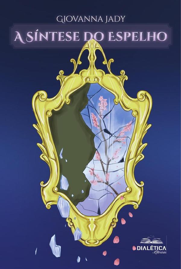 A Síntese do Espelho
