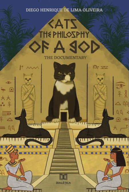 Cats the Philosophy of a God:the documentary