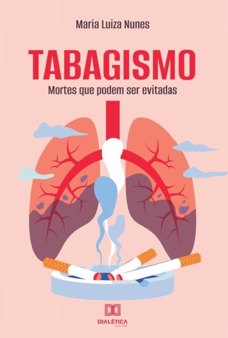 Tabagismo:mortes que podem ser evitadas