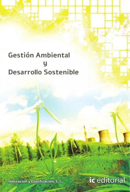 Gestión Ambiental y Desarrollo Sostenible