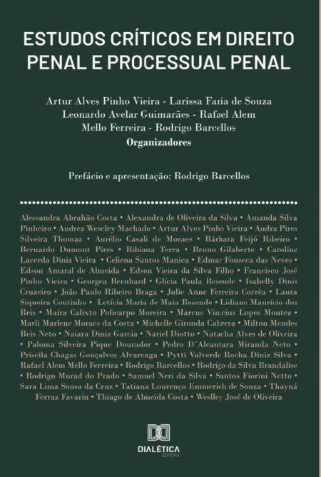 Estudos críticos em Direito Penal e Processual Penal