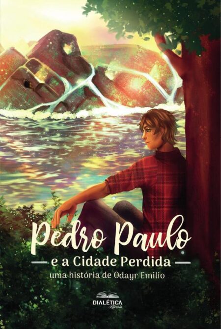 Pedro Paulo:e a cidade perdida