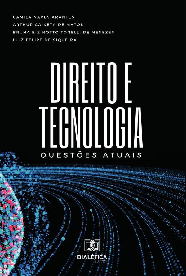 Direito e Tecnologia:questões atuais