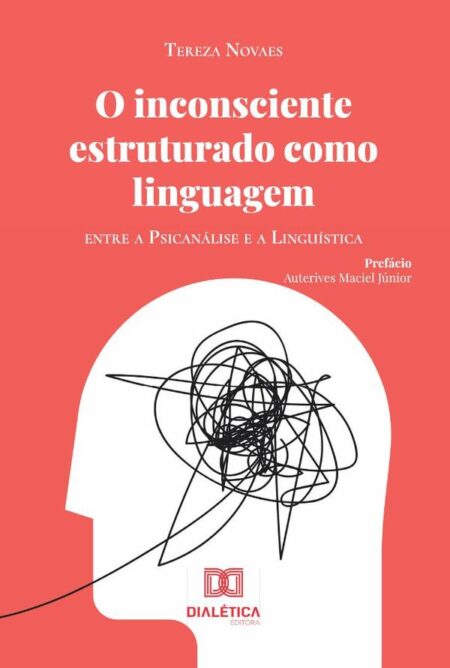 O inconsciente estruturado como linguagem:entre a psicanálise e a linguística