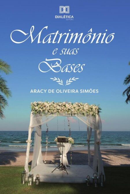 Matrimônio e suas bases