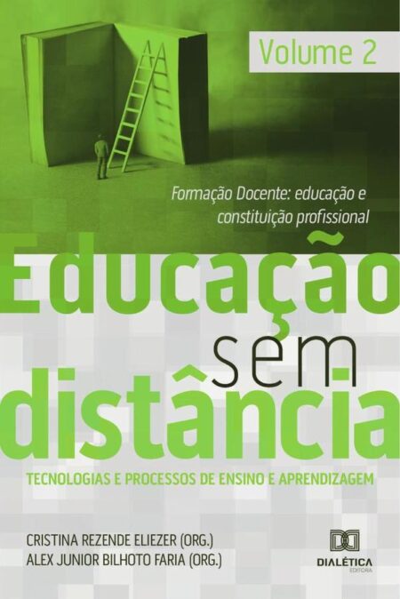 Educação Sem Distância volume 2:Formação Docente: educação e constituição profissional