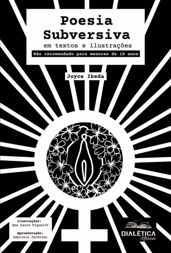 Poesia Subversiva:em textos e ilustrações