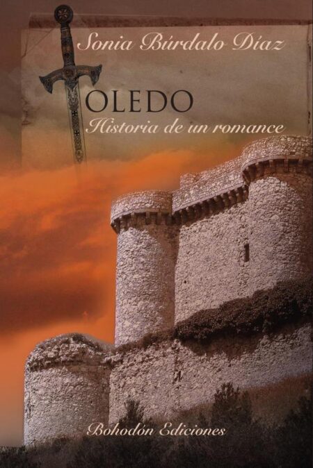 Toledo. Historia de un romance