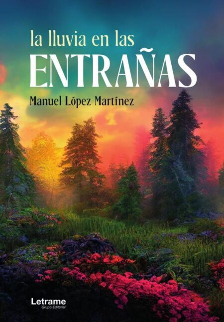 La lluvia en las entrañas