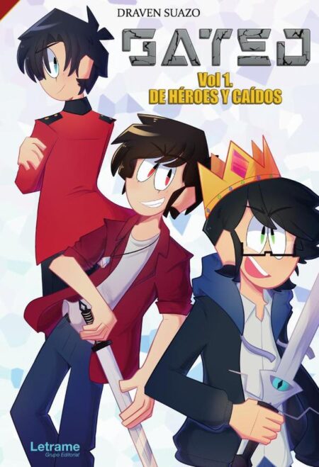 Gated. Vol. 1. De héroes y caídos