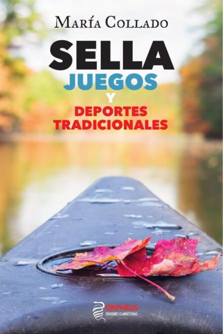 Sella: Juegos y deportes tradicionales
