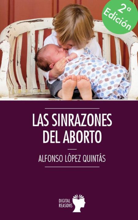 Las Sinrazones del aborto