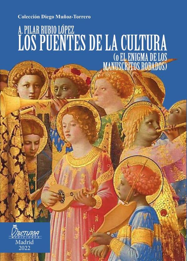 Los puentes de la cultura:O el enigma de los manuscritos robados