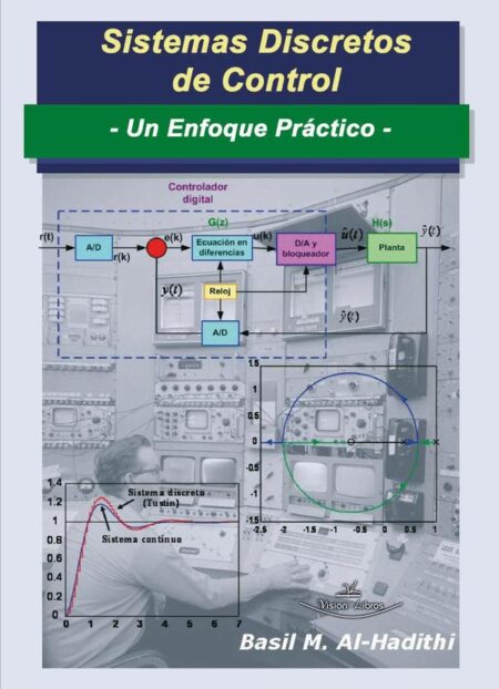 Sistemas discretos de control:Un enfoque práctico