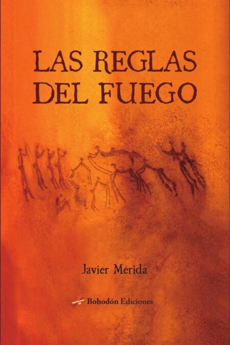 Las reglas del fuego