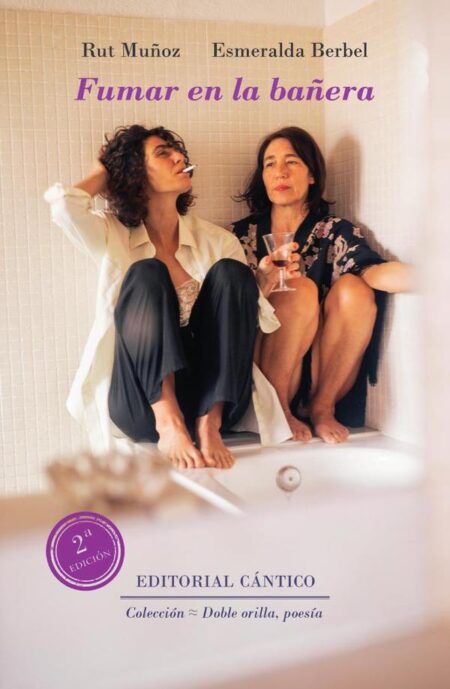 Fumar en la bañera 2ª Edición
