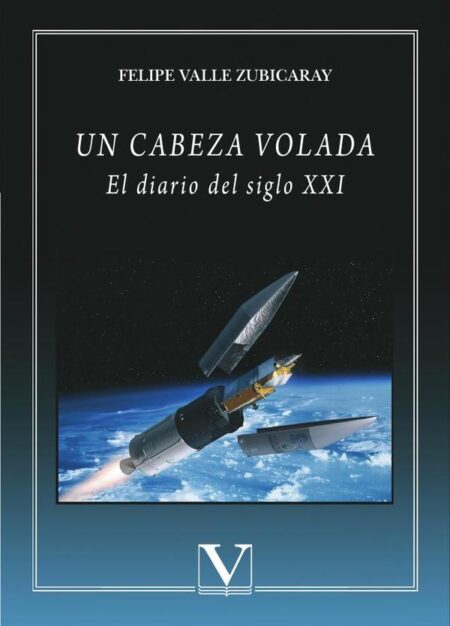 Un cabeza volada:El diario del siglo XXI