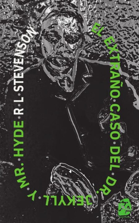 El extraño caso del Dr. Jekyll y Mr. Hyde:Nueva traducción al español