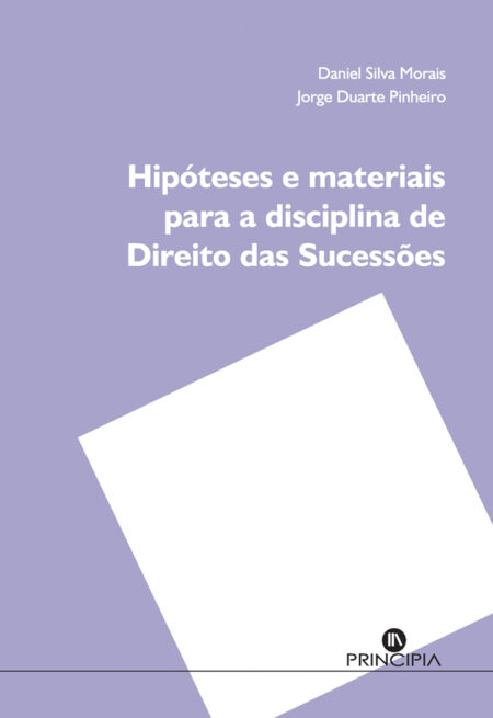 Hipóteses e Materiais para a Disciplina de Direito das Sucessões