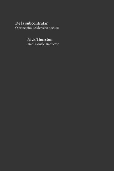 De la subcontratar:O principios del derecho poético