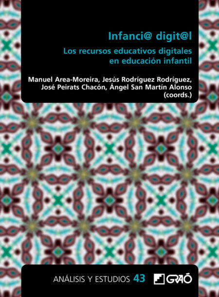 Infancia digital:Los recursos educativos digitales en educación infantil