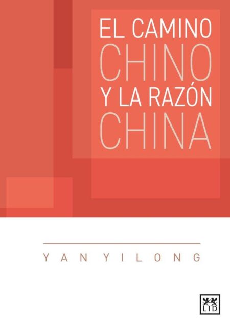 El camino chino y la razón china