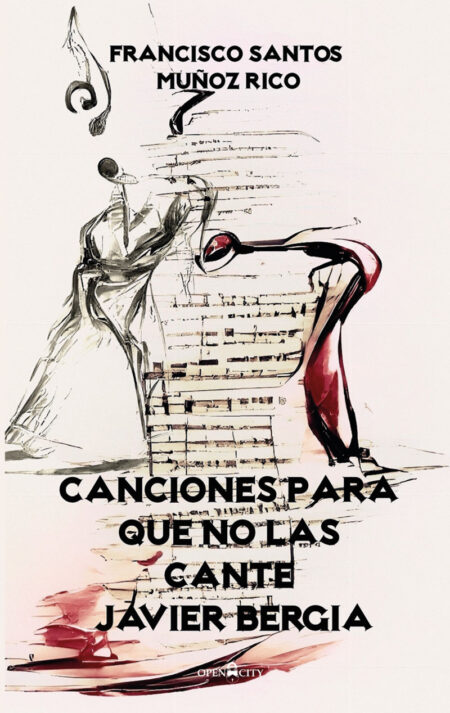 Canciones para que no las cante Javier Bergia