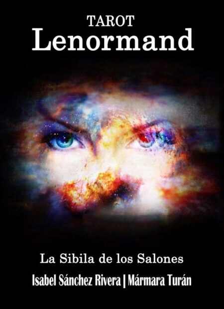 Tarot Lenormand. La Sibila de los Salones:Baraja para Imprimir. Guía para aprender Tiradas, Significados de las cartas y combinaciones. Oráculo y Cartomancia. Intuición y Videncia con las cartas del Tarot.