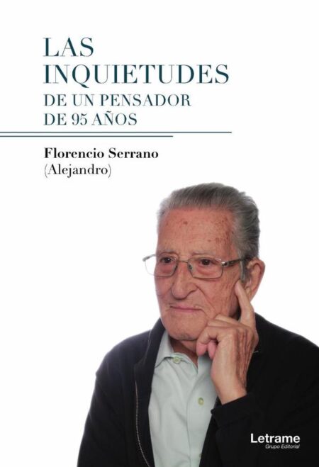 Las inquietudes de un pensador de 95 años