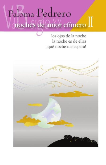 Noches de amor efímero II