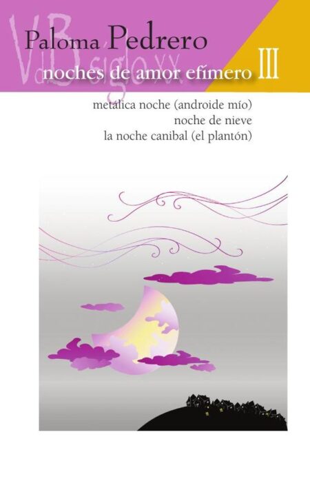 Noches de amor efímero III